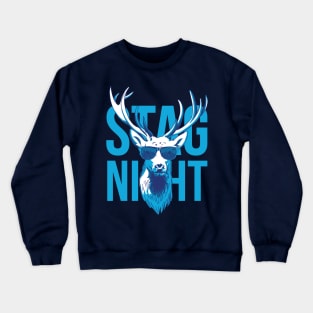 Stag Night Bachelor Party Groomsmen Design Crewneck Sweatshirt